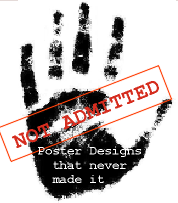 Poster ideas that never made it